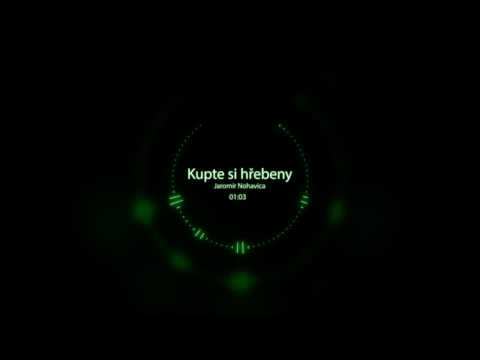 Jaromír Nohavica - Kupte si hřebeny