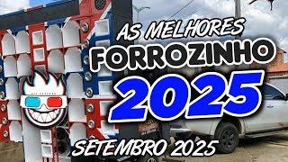 FORROZINHO PRA PAREDÃO 2025 MELHORES SETEMBRO 2025 #forrozin #piseiro #forrozinho #nordeste
