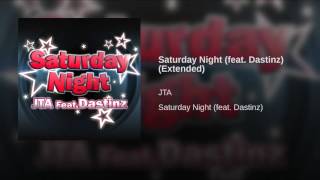 Saturday Night (feat. Dastinz) (Extended)