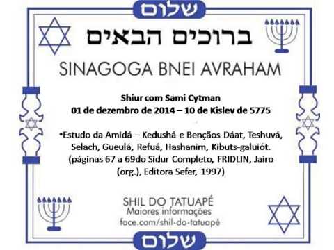 Continuação do Estudo da Amidá 01/12/14 - páginas 67 a 69 do Sidur