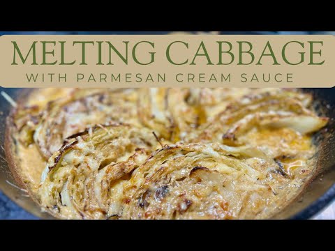 How to Make Melting Cabbage (Creamy Parmesan Style)