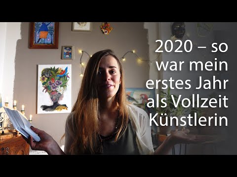 Was ich in 2020 als Künstlerin gelernt habe | Mein persönlicher Jahresrückblick