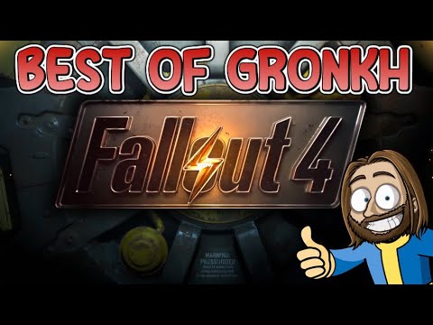 BEST OF GRONKH: Fallout 4 (2015)