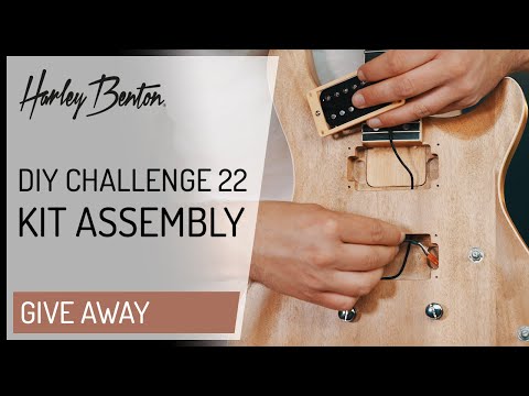 Harley Benton - Assembly - #DIYKitChallenge22 -