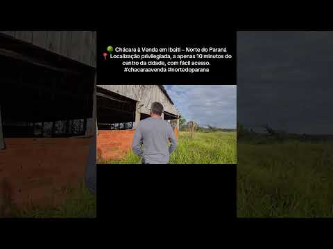 🌳 Chácara à Venda em Ibaiti – Norte do Paraná - 84.700 m² | R$295 Mil