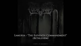Lamurya - "The Eleventh Commandment" (Bethlehem)