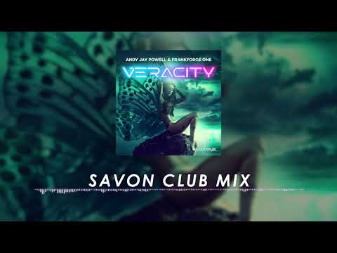Andy Jay Powell & Frankforce One - Veracity (Savon Club Mix)