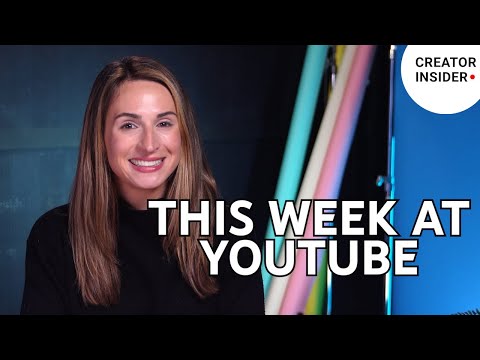 This Week at YouTube: New Hype Features and "Members-only" and "Public" Content Sorting!