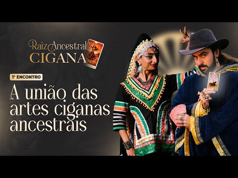 Dia 1 - Encontro Raiz Ancestral Cigana