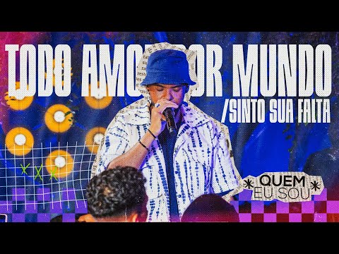 Lucas Morato - Todo amor do Mundo/ Sinto sua falta - *Quem Eu Sou* (Ao Vivo)