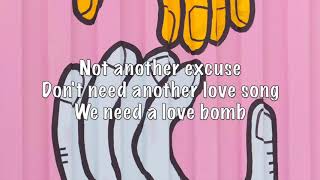 N.E.R.D - Love Bomb (with Lyrics)