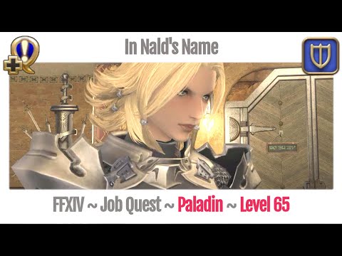 FFXIV Paladin Level 65 Job Quest ~ Stormblood ~ In Nald's Name