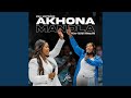 Akhona Mandla Live Feat Busi Mnguni