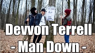 "Man Down" - Devvon Terrell | Tataru Cosmin Choreography