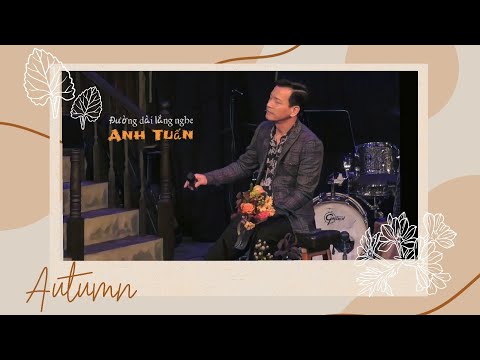 Đường dài lắng nghe Sheet - Anh Tuấn