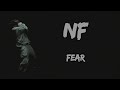 NF - FEAR