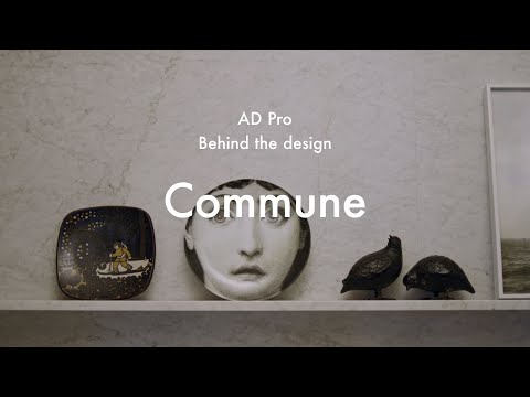 AD Pro: Behind the design - Commune | Noë & Associates