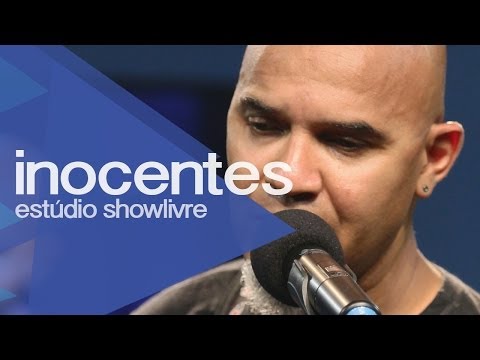 "As verdades doem"  - Inocentes no Estúdio Showlivre 2013