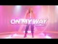 On My Way - Maddie Rey (Music Video)