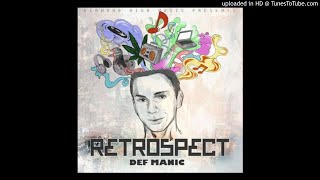 Def Manic - Stuck In The Moment