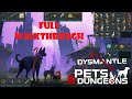 Dysmantle Pets Dungeons Full Walkthrough