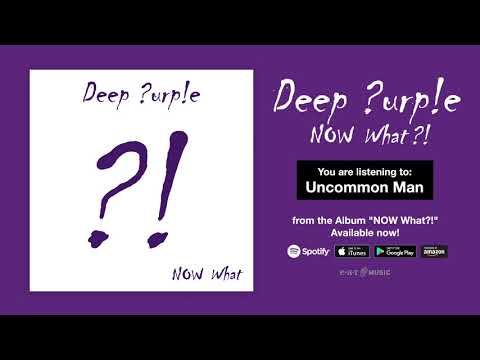 Deep Purple "Uncommon Man" Official Full Song Stream