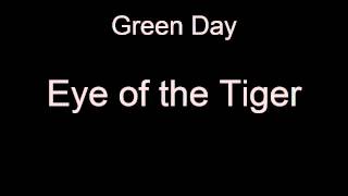 Green Day - Eye of the Tiger Live Cover (Lyrics)