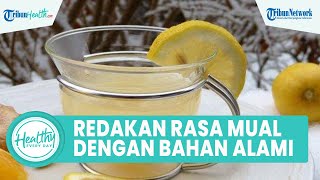Tips Mudah Redakan Rasa Mual saat Hamil dengan Bahan Alami: Atur Napas hingga Konsumsi Jahe