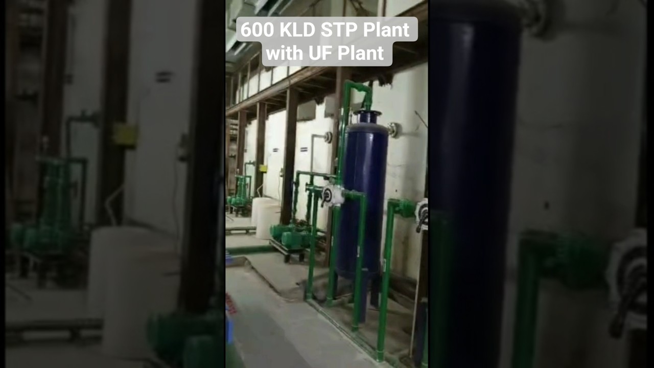 600 KLD STP Plant with UF System | Sewage Treatment + Ultra Filtration Technology