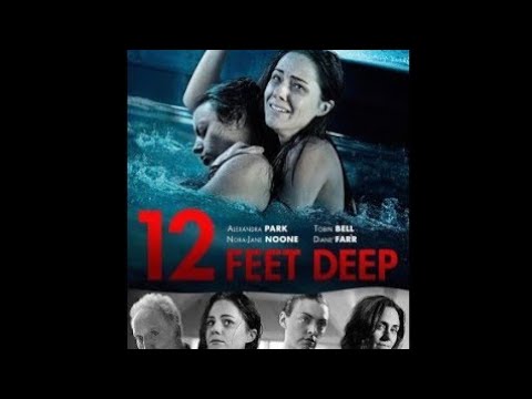 12 FEET DEEP Watch The Thrilling Full Movie: 12 Feet Deep! #zazabravCinéma abonnez-vous