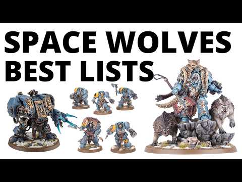 Seven Strong Codex Space Wolves Army Lists - What's Winning for the Sons of Russ?