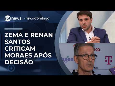 Zema defende impeachment de Moraes e Renan Santos critica o ministro