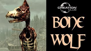 Skyrim Creation Club, Bone Wolf Review, It's Surprisingly Good