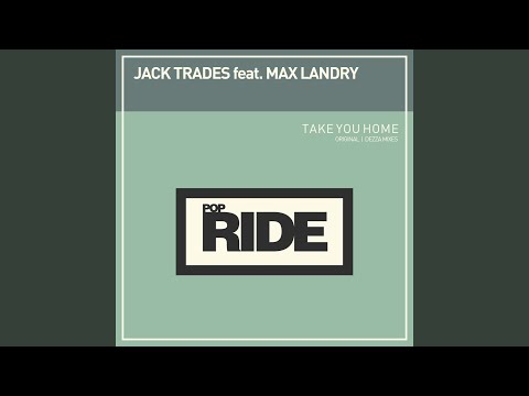 Take You Home (Dezza Extended Remix)