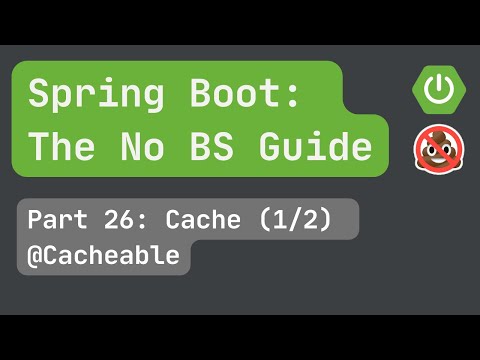 Spring Boot pt. 26: Cache (1/2)