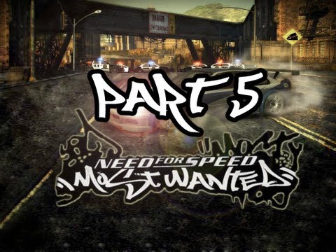 Lets Play Need For Speed Most Wanted: Part 5
