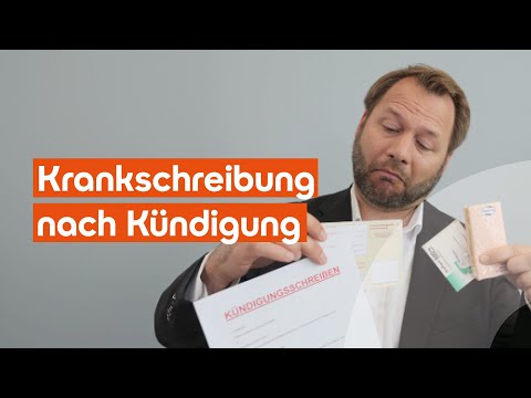 Krankschreibung nach Kündigung