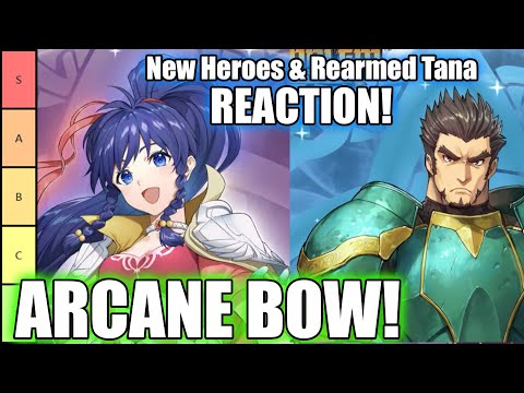 REARMED TANA'S HERE! Arcane Bow & Guidance 4! | New Heroes Reaction ft. @TheronTheAverageGamer [FEH]