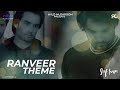 Sirf Tum - Ranveer Theme | Vivian Dsena | Rahul Jain | Eisha Singh | Background Score | OST