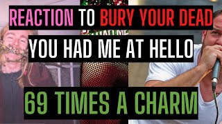 Bury Your Dead - 69 Times A Charm | Reaction &amp; First Listen