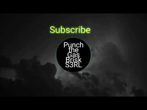 punch the gas s3rl