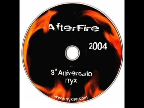Nyx - 8 Aniversario - Afterfire 2004 (Dj Montxo)