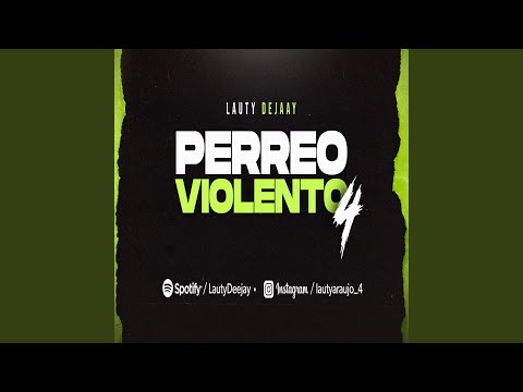 Perreo Violento 4