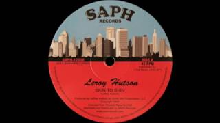 Leroy Hutson - Skin To Skin - The Unreleased Boogie Tracks Vol. 2 - Saph Records SAPH 12006 2017