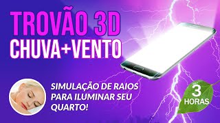 2024 - Som de TROVÕES 3D, CHUVA FORTE E VENTO - Música para Dormir (3H00)