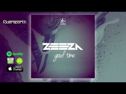 ZeeZa - Good Time (Original Mix)