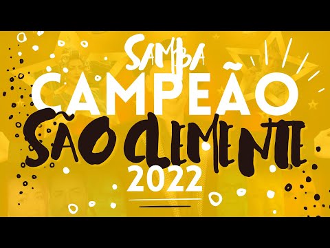 SÃO CLEMENTE 2022 SAMBA CAMPEÃO OFICIAL COM LETRA SIMULTÂNEA