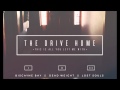 The Drive Home - Dead Weight 