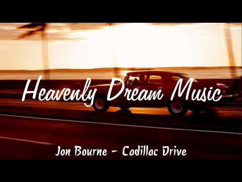 Jon Bourne - Cadillac Drive