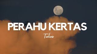 Download lagu Perahu Kertas - Tulus (Lirik Lagu) Mahalini, Raim Laode mp3 Download lagu Perahu Kertas - Tulus (Lirik Lagu) Mahalini, Raim Laode mp3